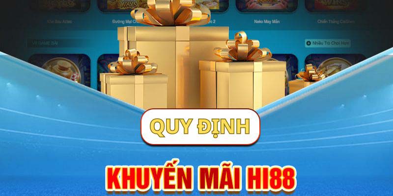 Cách tham gia và điều kiện áp dụng để nhận những khuyến mãi hi88